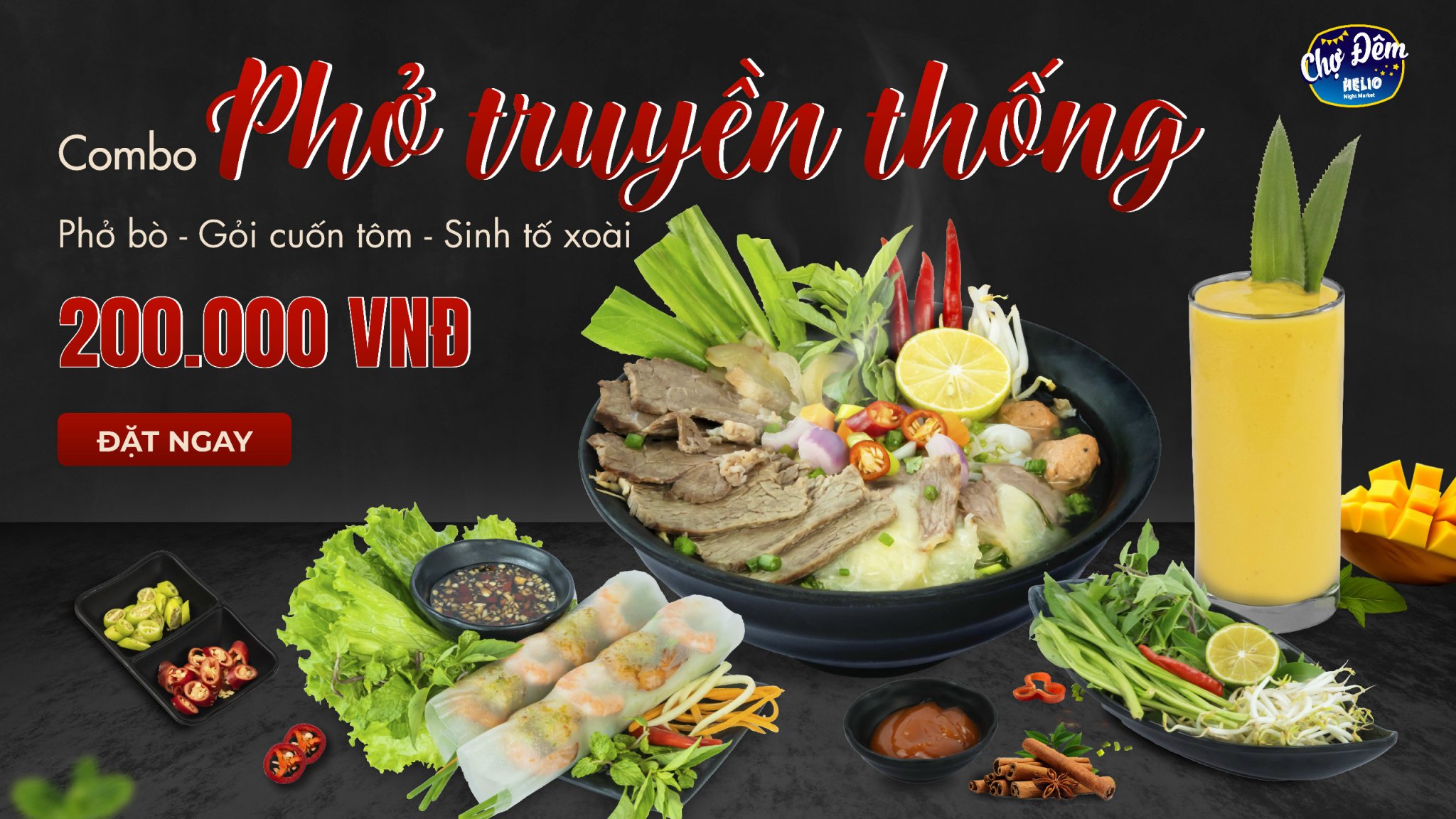 COMBO PHỞ TRUYỀN THỐNG - THƯỞNG THỨC TINH HOA ẨM THỰC VIỆT CÙNG HELIO